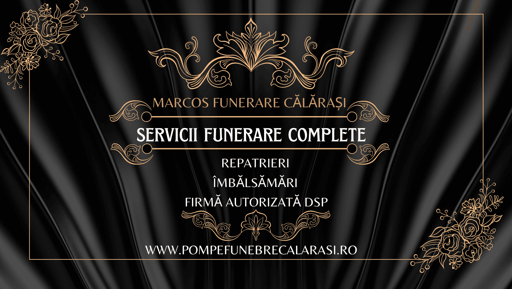 Servicii funerare complete - Călărași și împrejurimi. Repatrieri, îmbălsămări autorizate, transport funerar autorizat. Înmormântări de la 0 Lei, în baza cuponului de pensie.